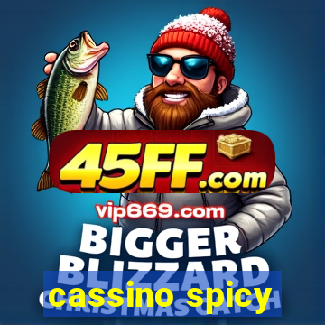 cassino spicy